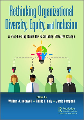 Rethinking Organizational Diversity, Equity, and Inclusion