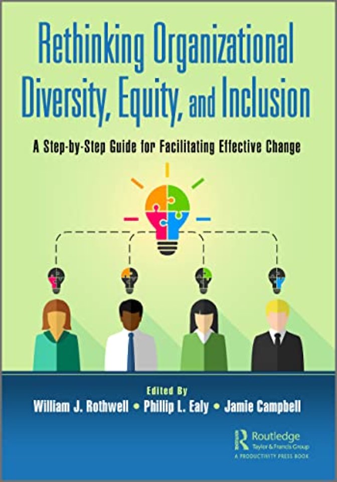 Rethinking Organizational Diversity, Equity, and Inclusion