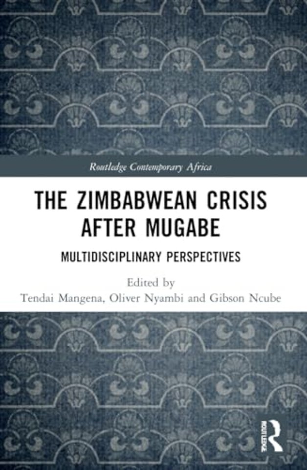 The Zimbabwean Crisis after Mugabe
