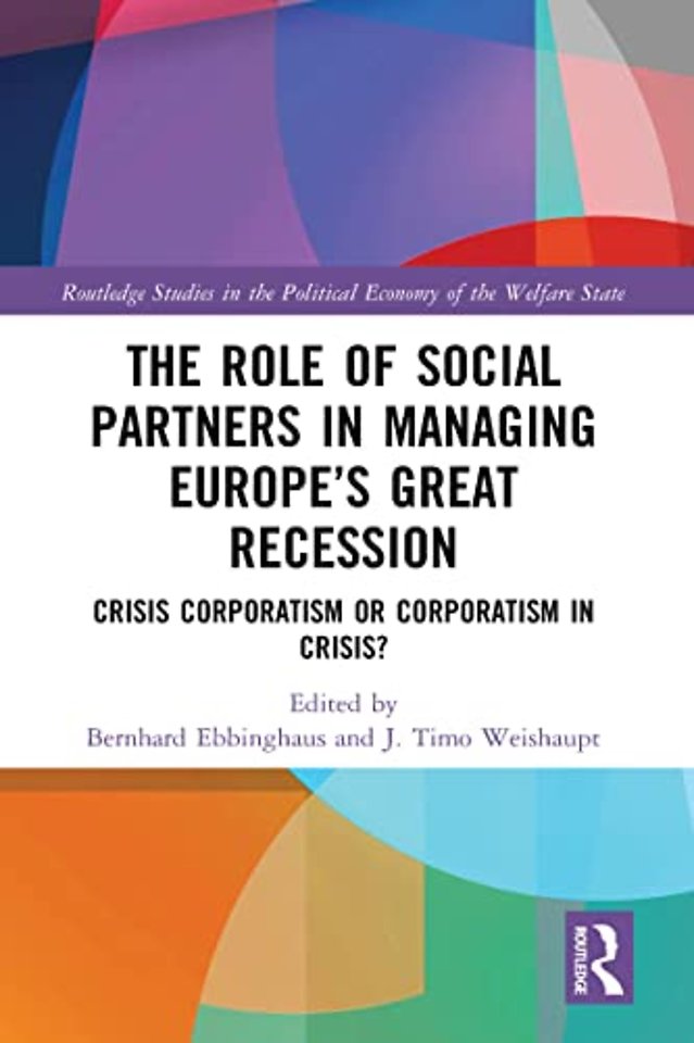 Role of Social Partners in Managing Europe’s Great Recession