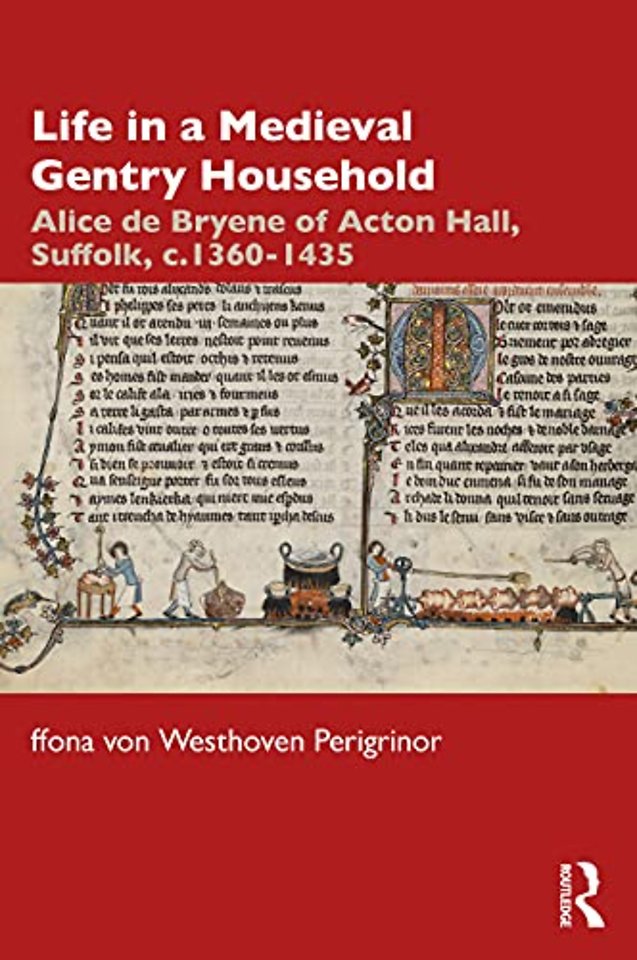 Life in a Medieval Gentry Household