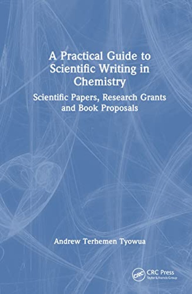 Practical Guide to Scientific Writing in Chemistry