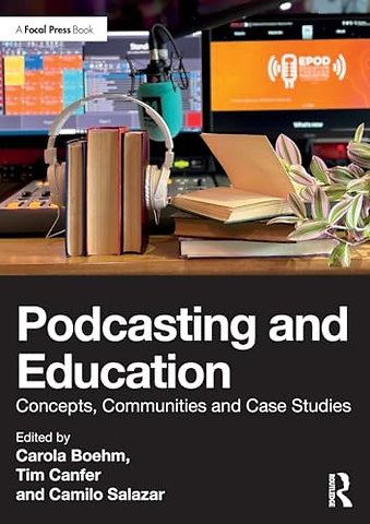 Podcasting and Education