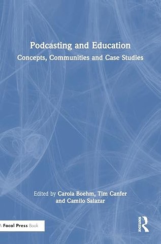 Podcasting and Education