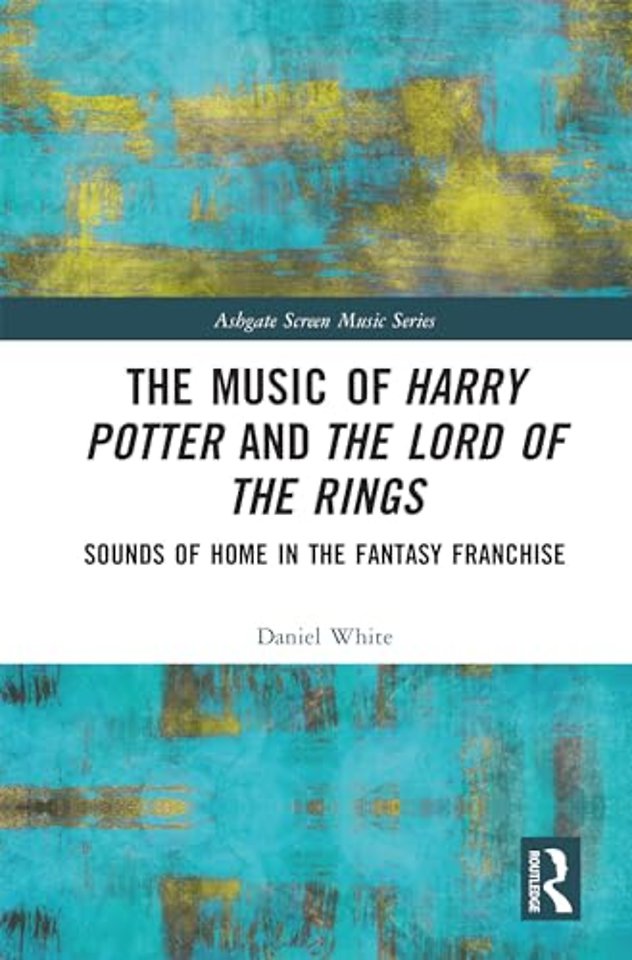 The Music of Harry Potter and The Lord of the Rings