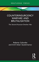 Counterinsurgency Warfare and Brutalisation