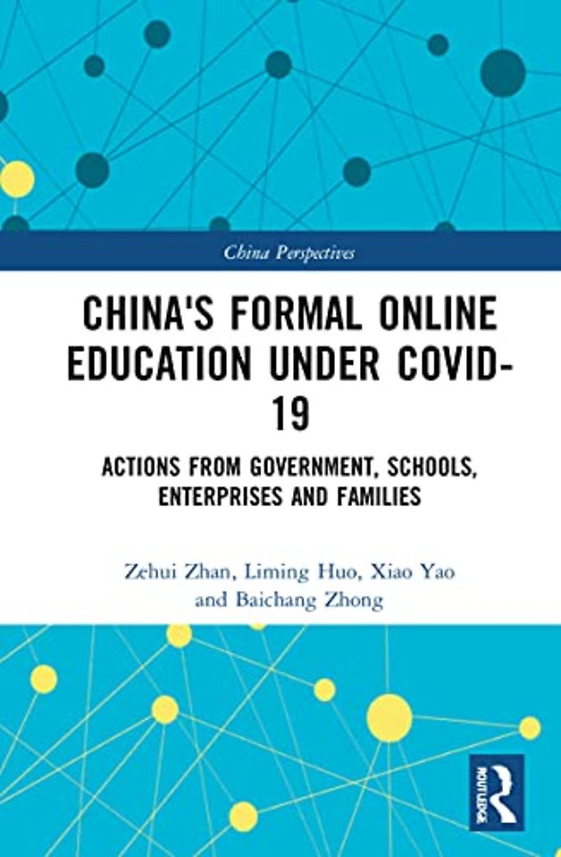 China's Formal Online Education under COVID-19