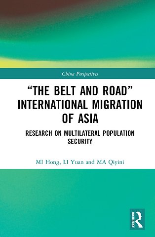 “The Belt and Road” International Migration of Asia