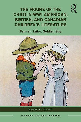 Figure of the Child in WWI American, British, and Canadian Children’s Literature