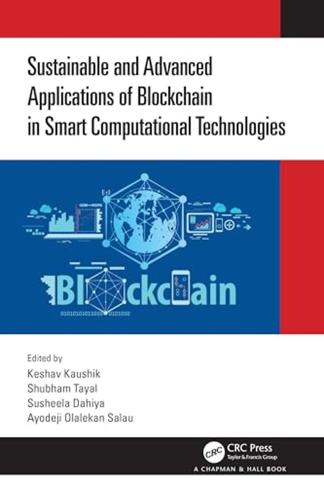 Sustainable and Advanced Applications of Blockchain in Smart Computational Technologies