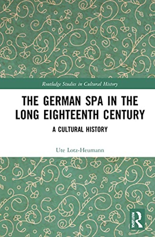 German Spa in the Long Eighteenth Century