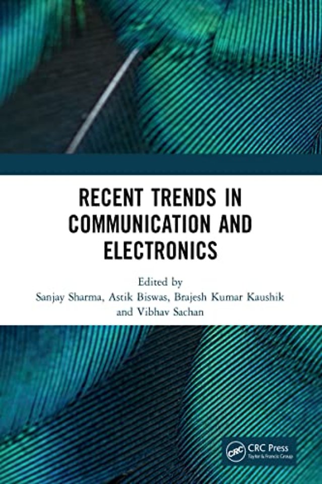 Recent Trends in Communication and Electronics