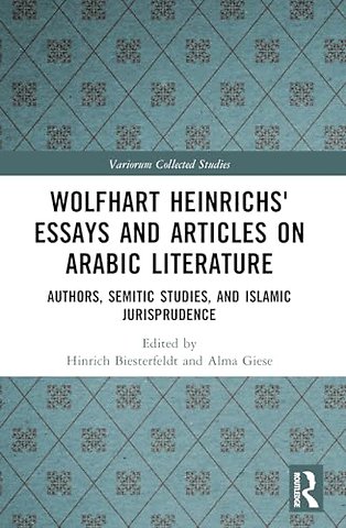 Wolfhart Heinrichs' Essays and Articles on Arabic Literature