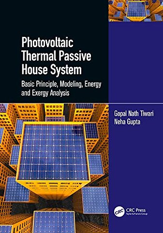 Photovoltaic Thermal Passive House System