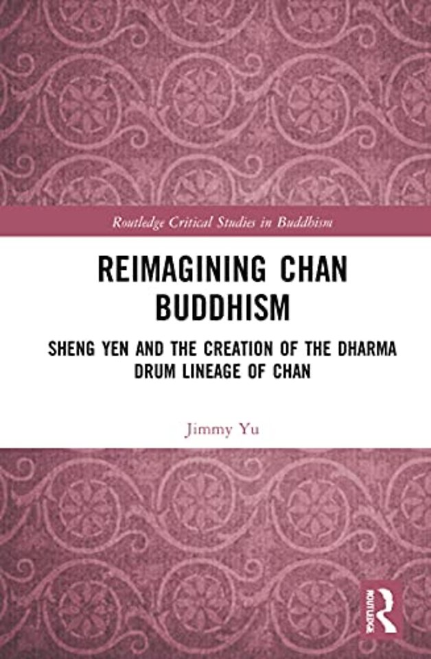 Reimagining Chan Buddhism