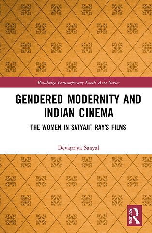 Gendered Modernity and Indian Cinema