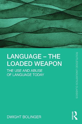 Language – The Loaded Weapon