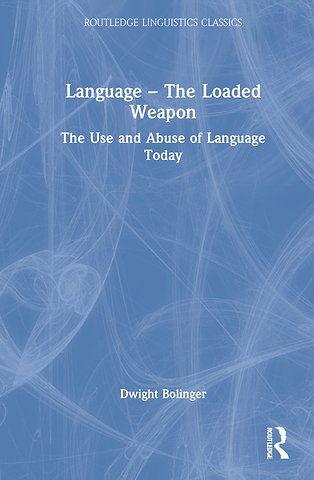 Language – The Loaded Weapon