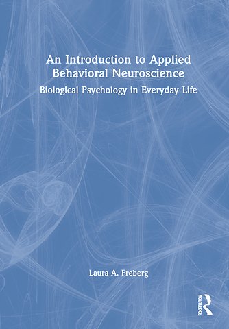 Introduction to Applied Behavioral Neuroscience