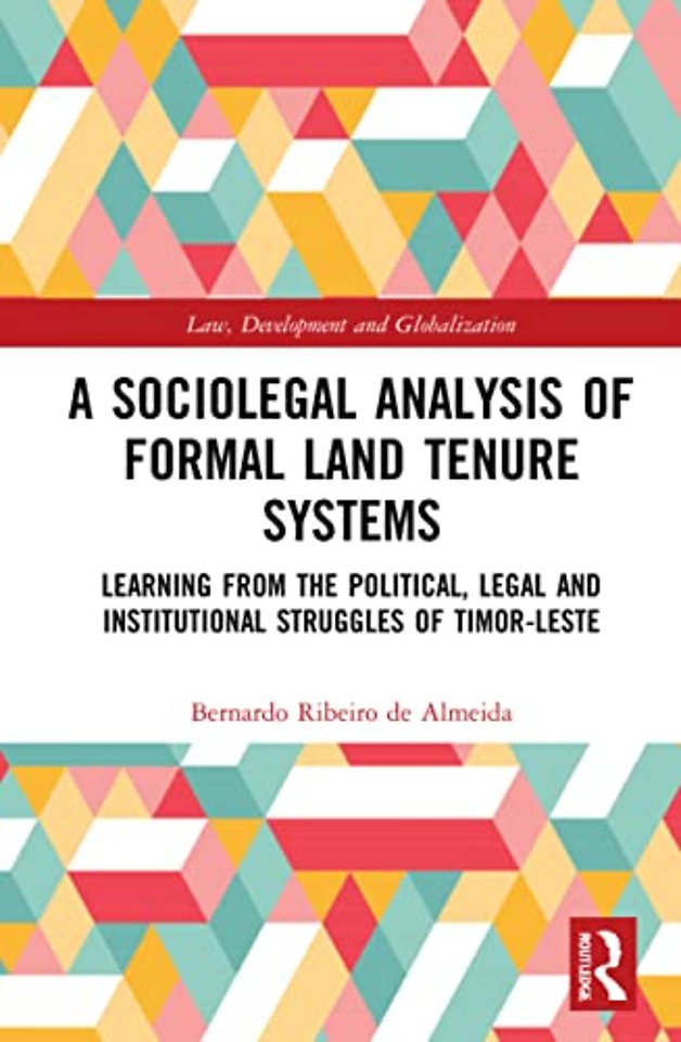 Sociolegal Analysis of Formal Land Tenure Systems