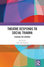 Theatre Responds to Social Trauma