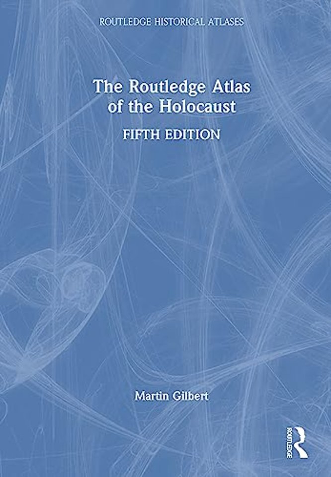 Routledge Atlas of the Holocaust