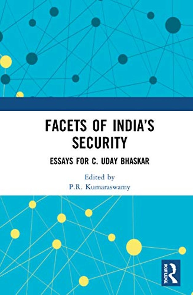 Facets of India’s Security