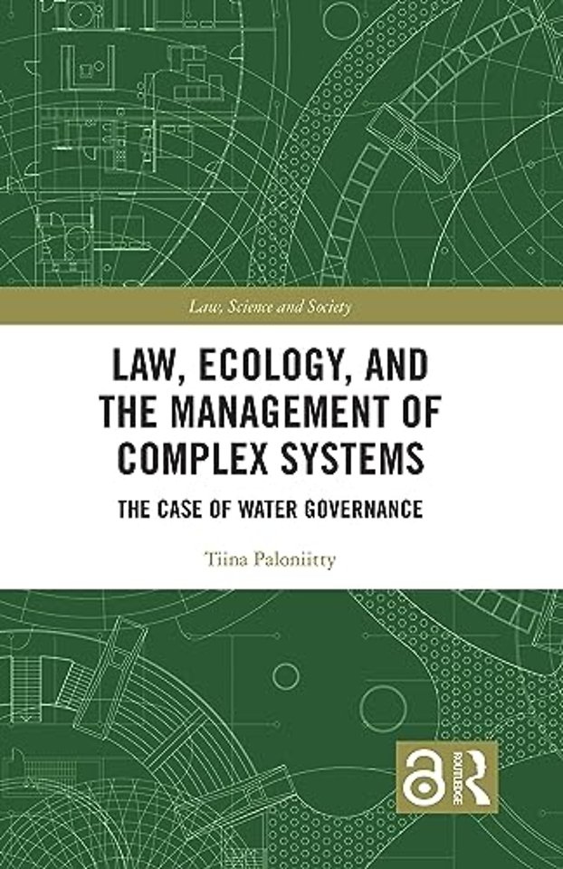 Law, Ecology, and the Management of Complex Systems