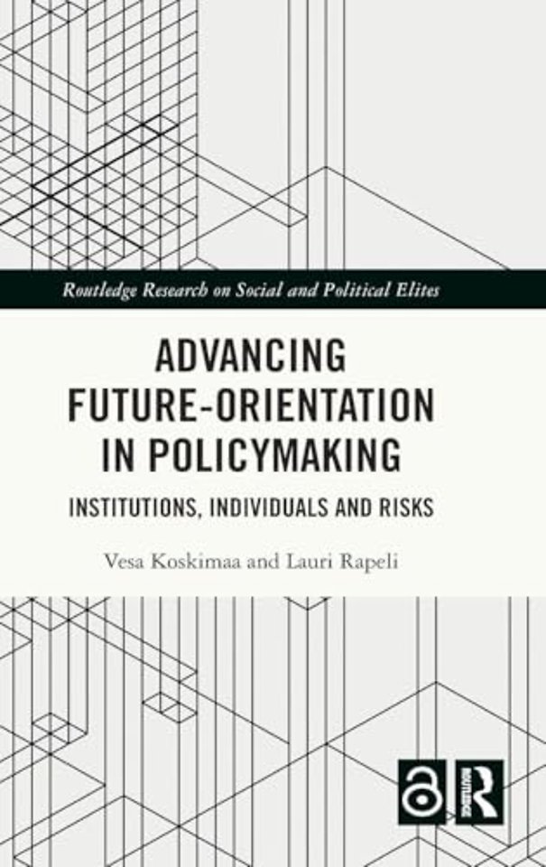Advancing Future-Orientation in Policymaking