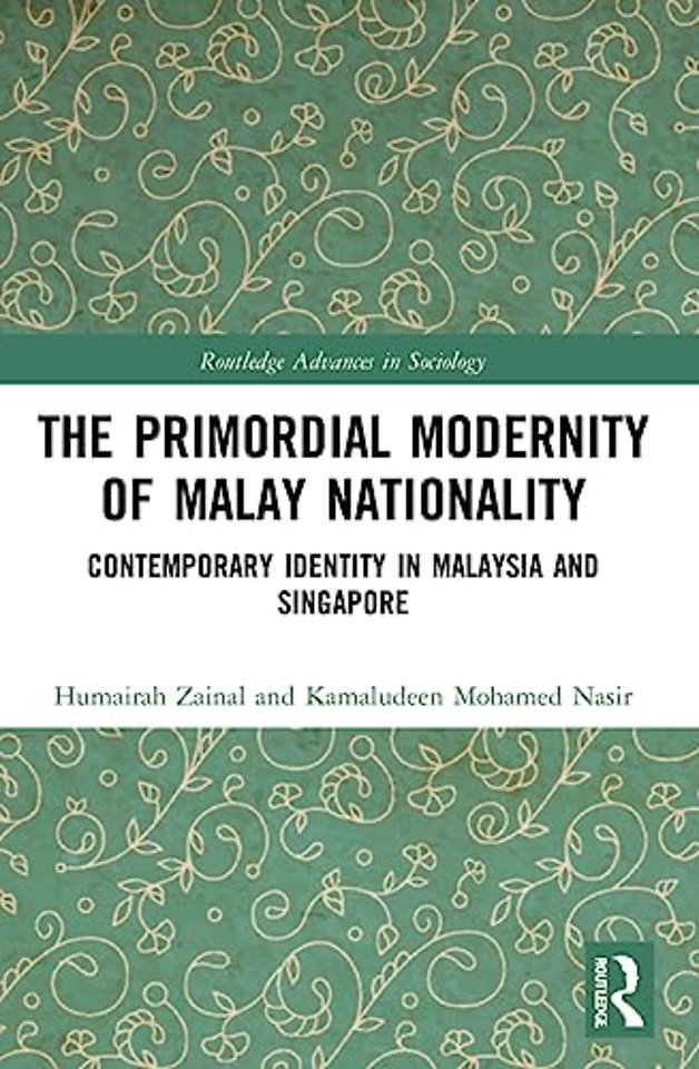 Primordial Modernity of Malay Nationality