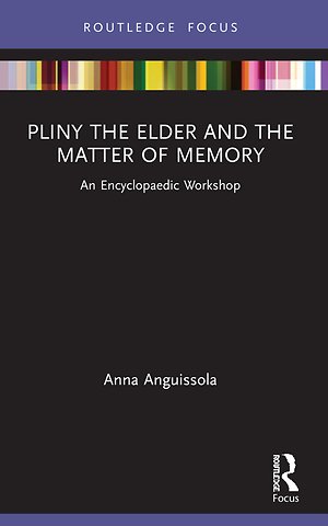 Pliny the Elder and the Matter of Memory