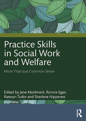 Practice Skills in Social Work and Welfare