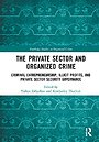 The Private Sector and Organized Crime