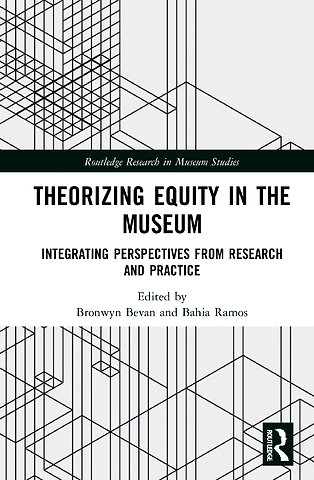 Theorizing Equity in the Museum