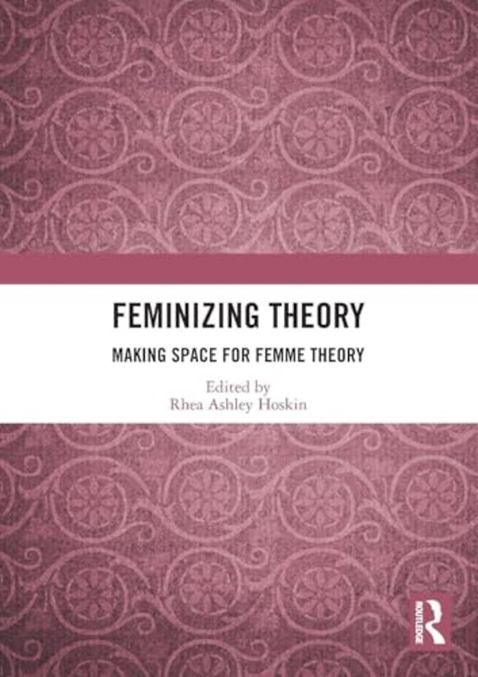 Feminizing Theory