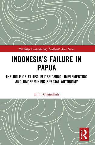 Indonesia’s Failure in Papua