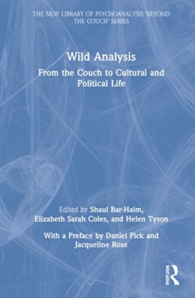 New Library of Psychoanalysis 'Beyond the Couch' Series