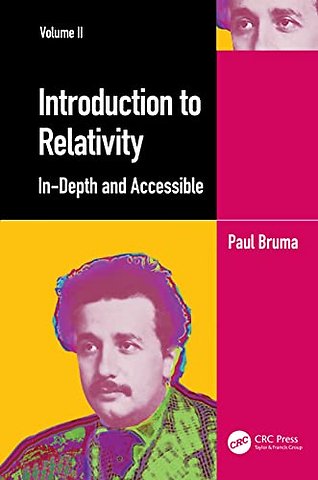 Introduction to Relativity Volume II