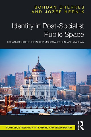 Identity in Post-Socialist Public Space