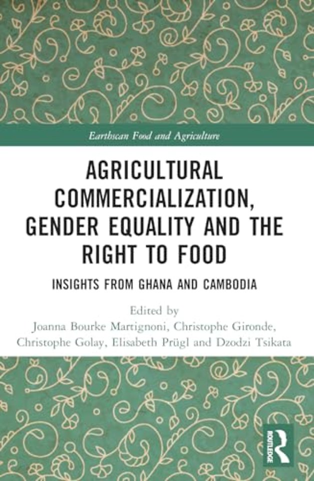 Agricultural Commercialization, Gender Equality and the Right to Food