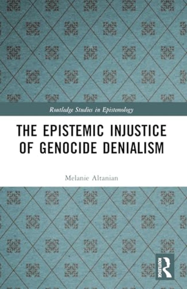 The Epistemic Injustice of Genocide Denialism