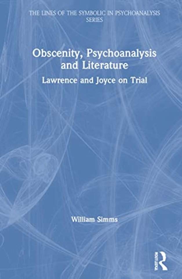 Lines of the Symbolic in Psychoanalysis Series