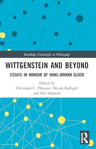 Wittgenstein and Beyond