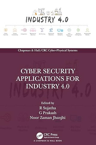 Cyber Security Applications for Industry 4.0