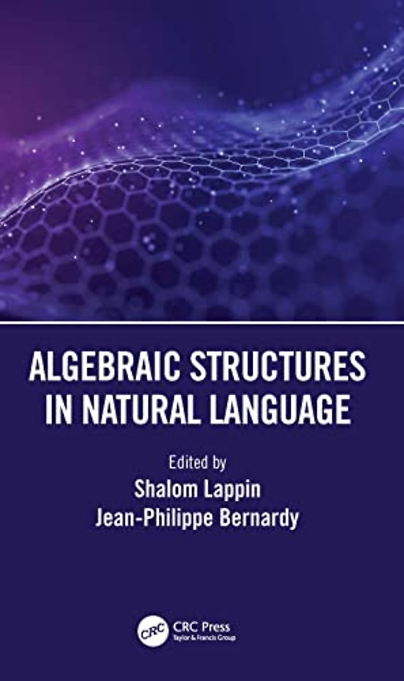 Algebraic Structures in Natural Language