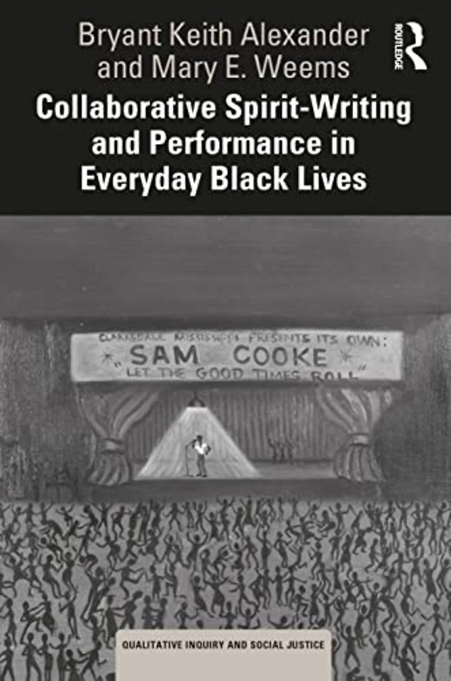 Collaborative Spirit-Writing and Performance in Everyday Black Lives