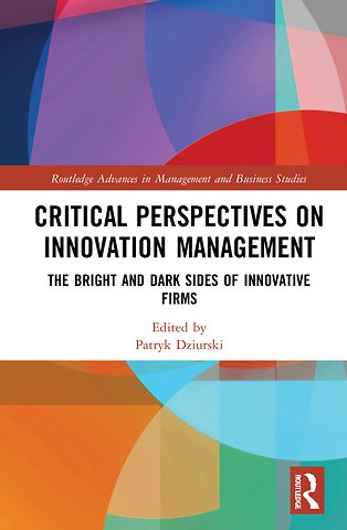 Critical Perspectives on Innovation Management
