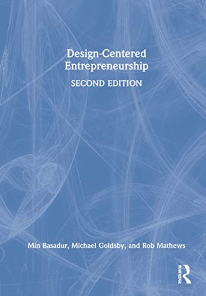 Design-Centered Entrepreneurship