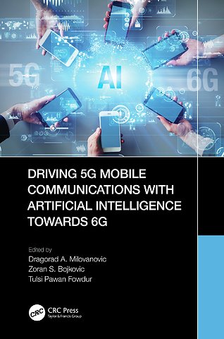 Driving 5G Mobile Communications with Artificial Intelligence towards 6G