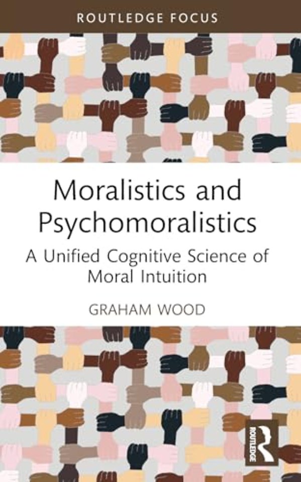 Moralistics and Psychomoralistics